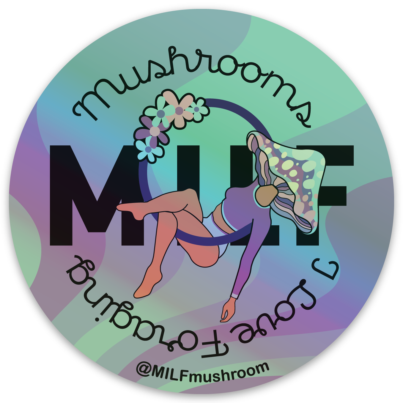 MILF: Mushrooms I Love Foraging
